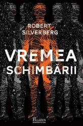 Vremea schimbării (ISBN: 9786068673790)