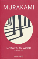 Haruki Murakami: Norwegian wood. Tokyo blues (ISBN: 9788806216467)