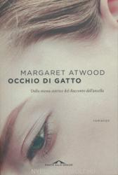 Margaret Atwood: Occhio di gatto (ISBN: 9788833310046)
