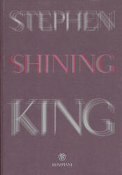 Stephen King: Shining (ISBN: 9788845295300)