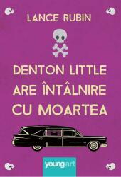 Denton Little are întâlnire cu Moartea (ISBN: 9786068811468)