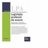 Legislatia profesiei de avocat. Editia a 19-a, ingrijita si adnotata - Madalina Dinu, Stefan Spiridon (ISBN: 9786062711153)