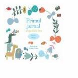 Primul jurnal al copilului tau. Pentru baietei - Ilustratii de Kaliaha Volha (ISBN: 9786064400949)