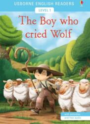 THE BOY WHO CRIED WOLF (ISBN: 9781474939928)