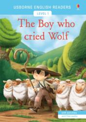 The Boy Who Cried Wolf (ISBN: 9781474939928)