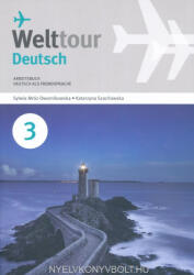 Welttour Deutsch 3 Arbeitsbuch (ISBN: 9789639806511)