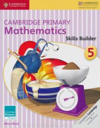 Cambridge Primary Mathematics Skills Builder 5 - Mary Wood (ISBN: 9781316509173)
