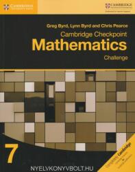 Cambridge Checkpoint Mathematics Challenge Workbook 7 - Greg Byrd, Lynn Byrd, Chris Pearce (ISBN: 9781316637418)
