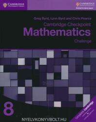 Cambridge Checkpoint Mathematics Challenge Workbook 8 (ISBN: 9781316637425)