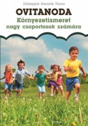 Ovitanoda - Környezetismeret nagycsoportosok számára (ISBN: 9786158029278)