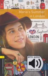 Rowena Wakefield: Maria's Summer in London with Audio Download (2018)