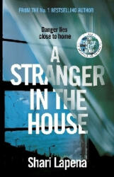 Stranger in the House - Shari Lapena (2018)