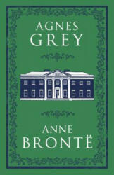 Agnes Grey - Anne Bront (ISBN: 9781847497147)