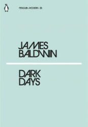 Dark Days - James Baldwin (ISBN: 9780241337547)