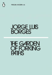 Garden of Forking Paths - Jorge Luis Borges (ISBN: 9780241339053)