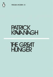 Great Hunger - PATRICK KAVANAGH (ISBN: 9780241339343)
