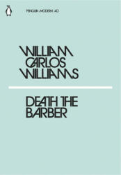 Death the Barber - WILLIAM C WILLIAMS (ISBN: 9780241339824)
