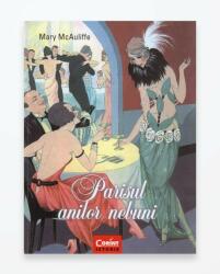 Parisul anilor nebuni (ISBN: 9786067933840)