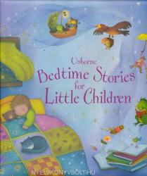 BEDTIME STORIES FOR LITTLE CHILDREN (ISBN: 9781409507024)