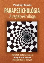 Paulinyi Tamás - Parapszichológia (2018)