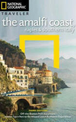 NG Traveler: The Amalfi Coast, Naples and Southern Italy, 3rd Edition - Tim Jepson, Tino Soriano (ISBN: 9781426216985)