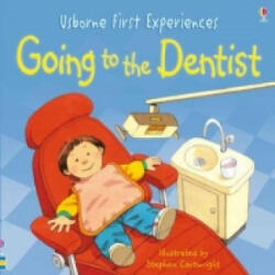 Going To The Dentist - Anne Civardiová (ISBN: 9781409508687)