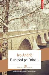 E un pod pe Drina (ISBN: 9789734674657)