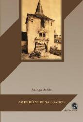 Az erdélyi renaissance (ISBN: 9786155601637)