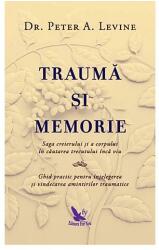 Traumă şi memorie (ISBN: 9786066392143)