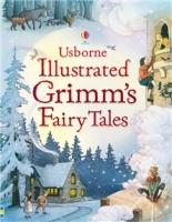 Carte pentru copii - Illustrated Grimm's Fairy Tales (ISBN: 9780746098547)