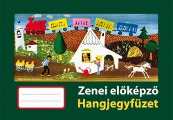 Zenei előképző - Hangjegyfüzet (ISBN: 9790080200148)