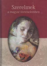 Szerelmek a magyar történelemben (2018)