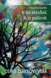 A tót atyafiak - A jó palócok (2018)