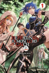 Defeating the Demon Lord's a Cinch (If You've Got a Ringer) Light Novel, Vol. 1 - Tsukikage (ISBN: 9781975327354)
