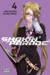 Smokin' Parade, Vol. 4 - Jinsei Kataoka (ISBN: 9781975326524)