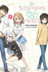 Sister's All You Need. , Vol. 1 (light novel) - Yomi Hirasaka (ISBN: 9781975326425)