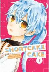 Shortcake Cake, Vol. 1 - Suu Morishita (ISBN: 9781974700615)