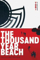 The Thousand Year Beach (ISBN: 9781974700097)