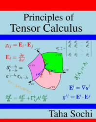 Principles of Tensor Calculus: Tensor Calculus - Taha Sochi (ISBN: 9781974401390)
