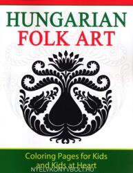 Hungarian Folk Art - HANDS-O ART HISTORY (ISBN: 9781948344456)