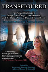 Transfigured - Christine Watkins (ISBN: 9781947701007)