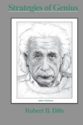 Strategies of Genius - ROBERT BRIAN DILTS (ISBN: 9781947629097)