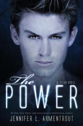 The Power - Jennifer L Armentrout (ISBN: 9781947591769)