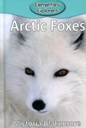 Arctic Foxes (ISBN: 9781947439191)