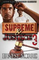 Supreme & Justice 3 (ISBN: 9781947340077)