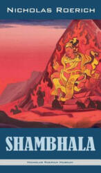 Shambhala - Nicholas Roerich (ISBN: 9781947016330)