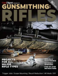 Gunsmithing: Rifles, 9th Edition - Patrick Sweeney (ISBN: 9781946267467)