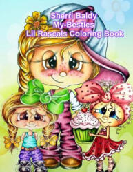 Sherri Baldy My Besties Lil Rascals Coloring Book (ISBN: 9781945731495)