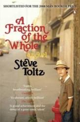 Fraction Of The Whole - Steve Toltz (ISBN: 9780141031828)