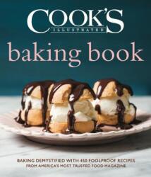 Cook's Illustrated Baking Book - America'S Test Kitchen (ISBN: 9781945256813)